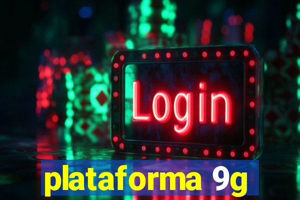 plataforma 9g